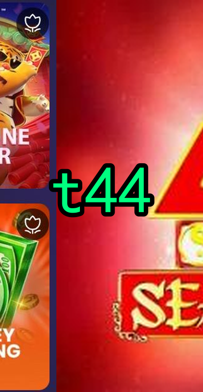 t44.Com - Caça-Níqueis Online Cassino